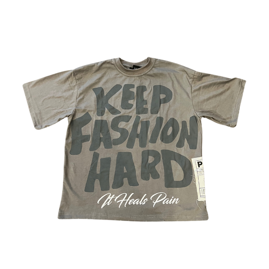 “KEEP FASHION HARD” Tee - Grey