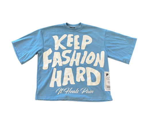 “KEEP FASHION HARD” Tee - Light Blue