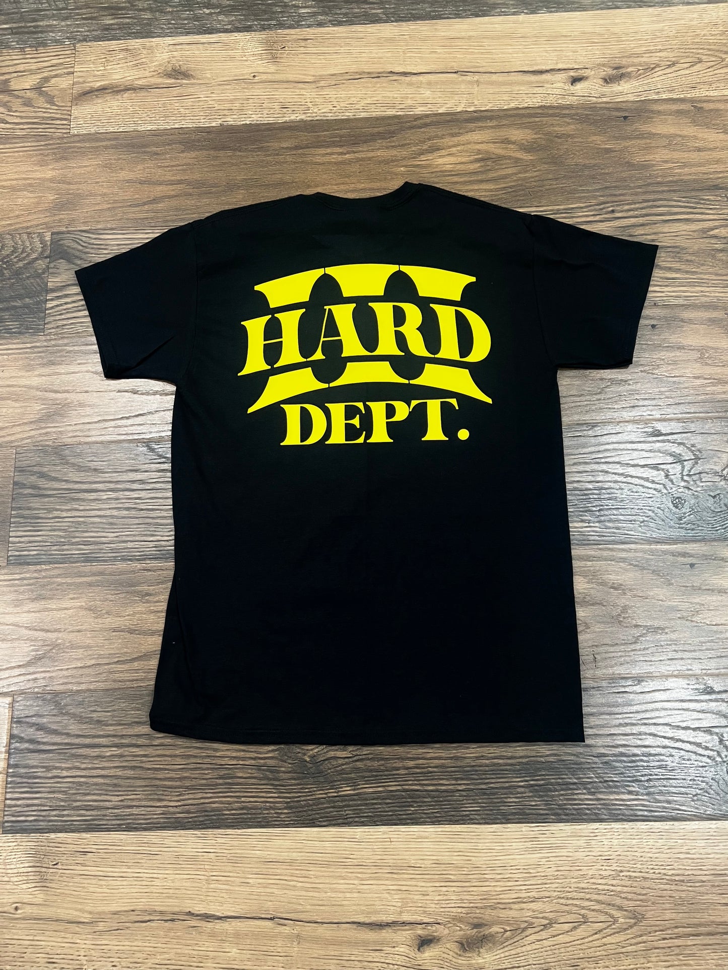 III HARD DEPT. Tee